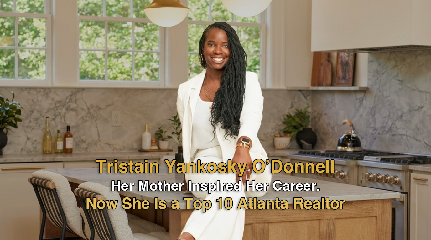 Atlanta Realtor follows in her mom’s footsteps to build her success